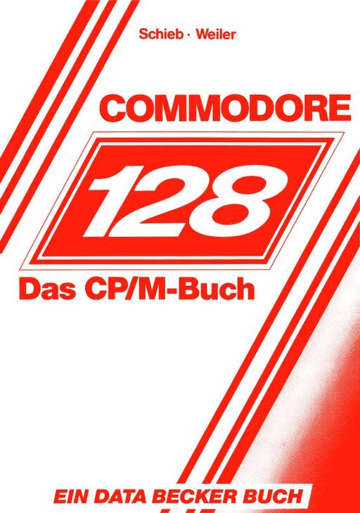 Commodore 128 Das CP/M-Buch