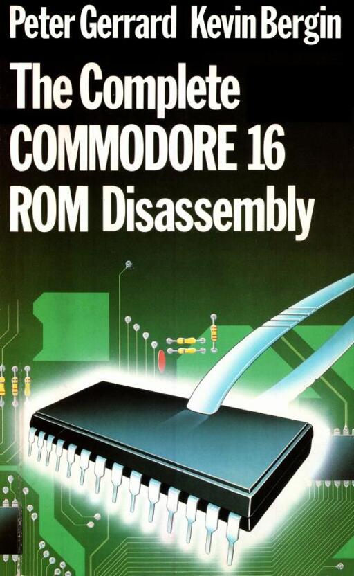The Complete Commodore 16 ROM Disassembly