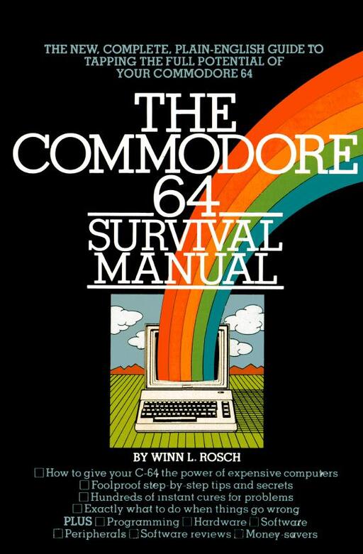 The Commodore 64 Survival Manual