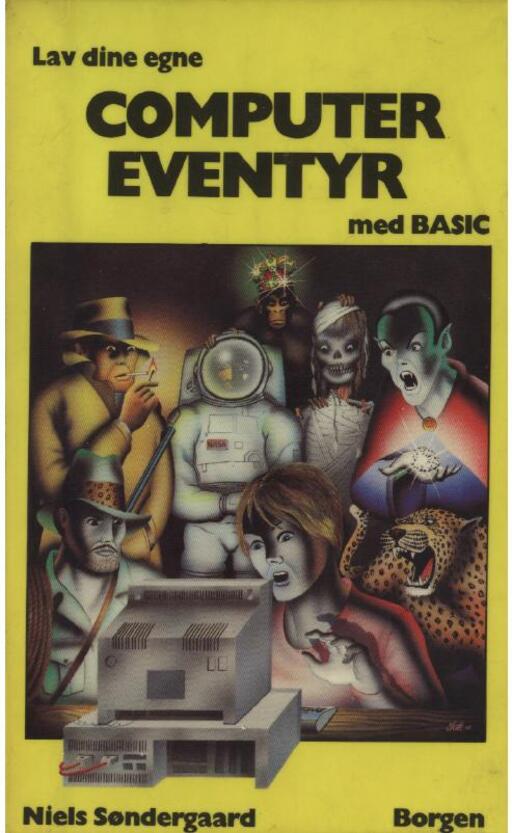 Lav dine egne computer eventyr med BASIC