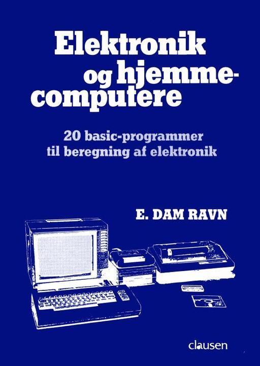 Elektronik og hjemmecomputere 20 basic-programmer til beregning af elektronik