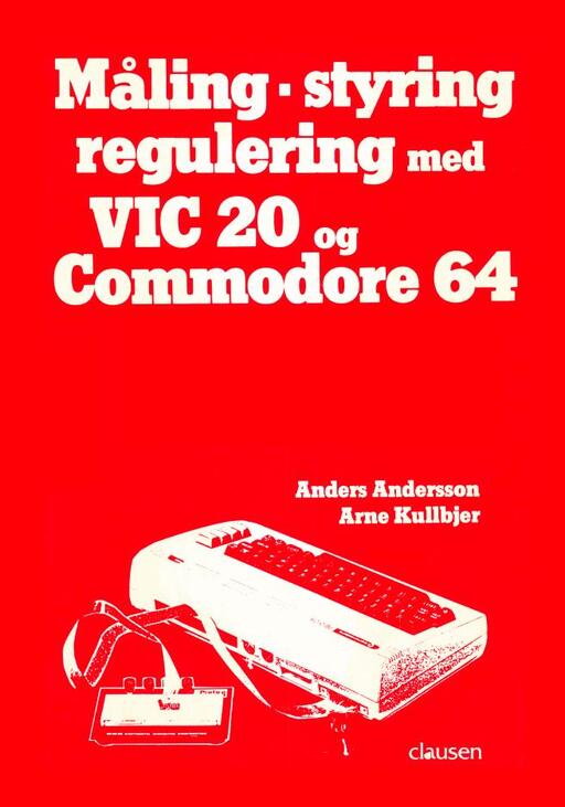Måling, styring regulering med Vic 20 og C64