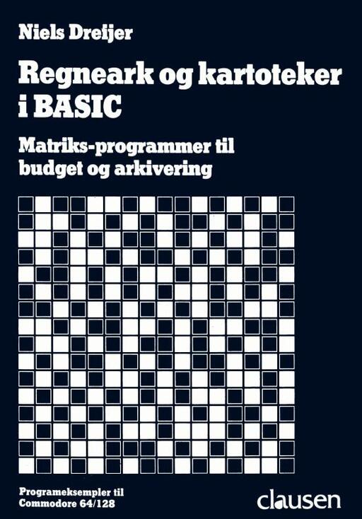 Regneark og Kartoteker i BASIC
