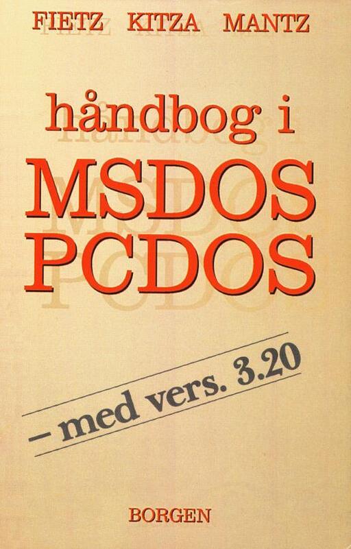 Håndbog i MSDOS-PCDOS med vers. 3.20