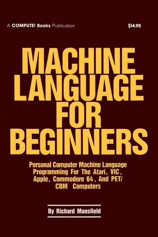 Machine Language for Beginners