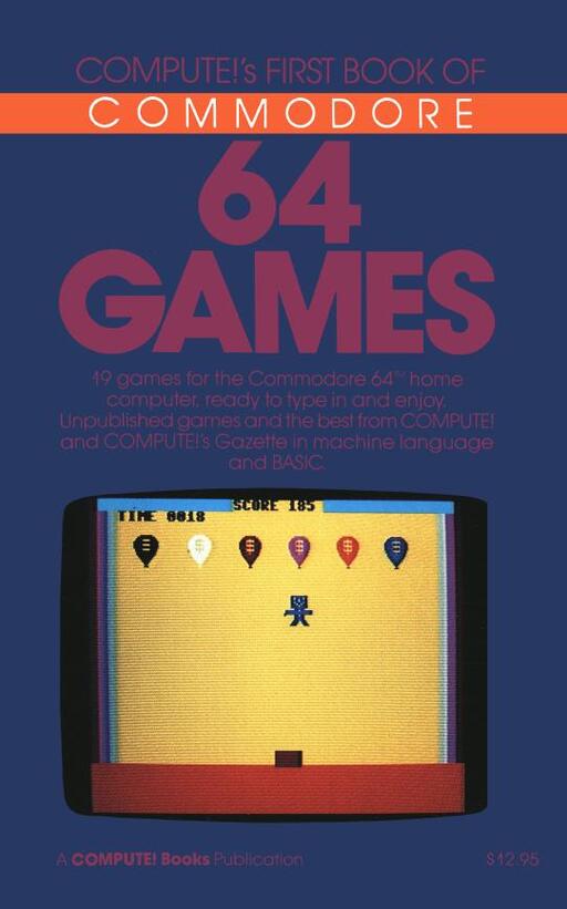 Compute!'s First Book of Commodore 64 Games