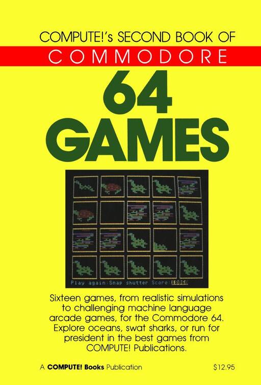 Compute!'s Second Book of Commodore 64 Games