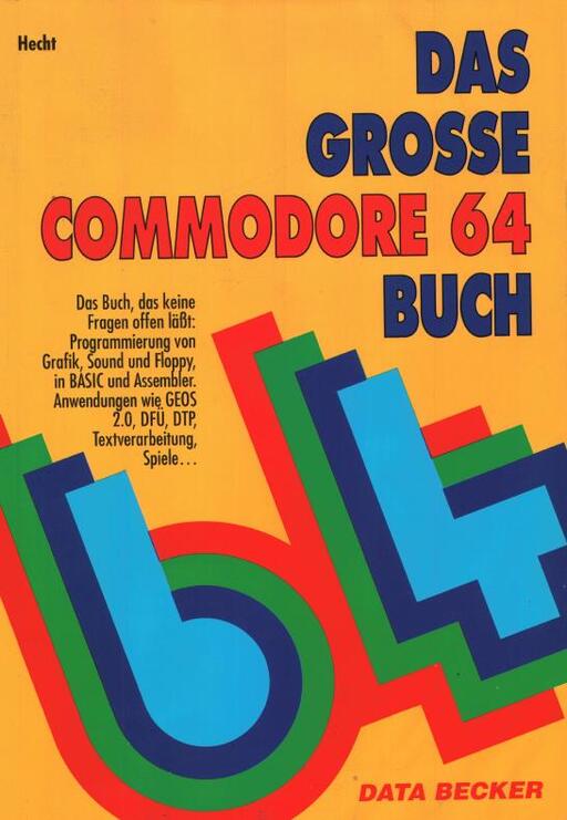 Das Grosse Commodore 64 Buch