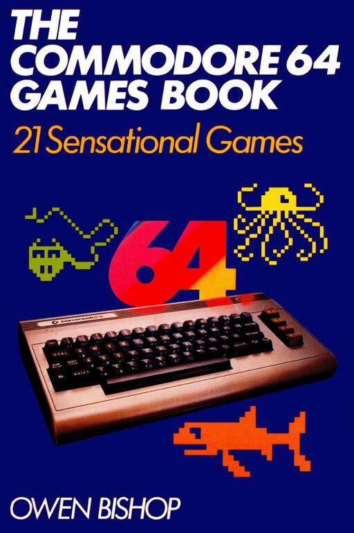 The Commodore 64 Games Book