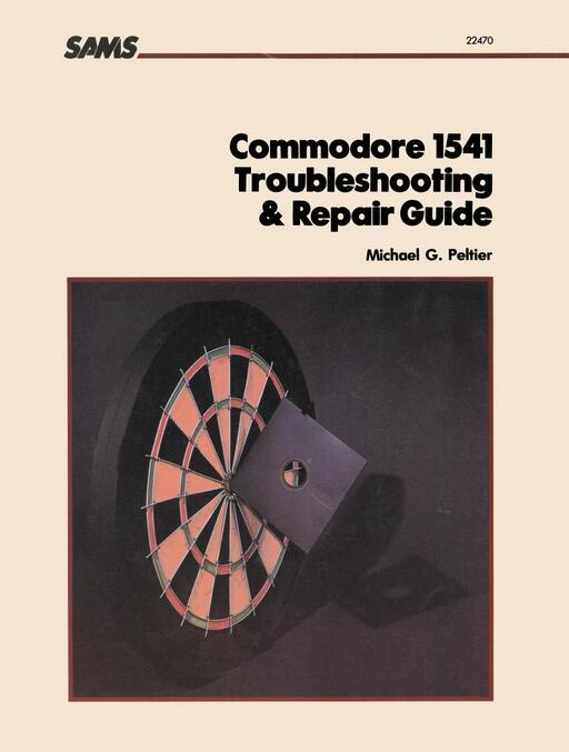 Commodore 1541 Troubleshooting & Repair Guide
