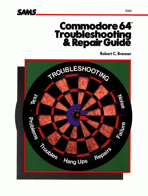 SAMS Commodore 64 Troubleshooting and Repair Guide