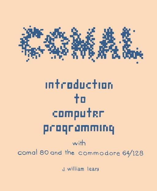 Introduction to Computer Programming with COMAL 80