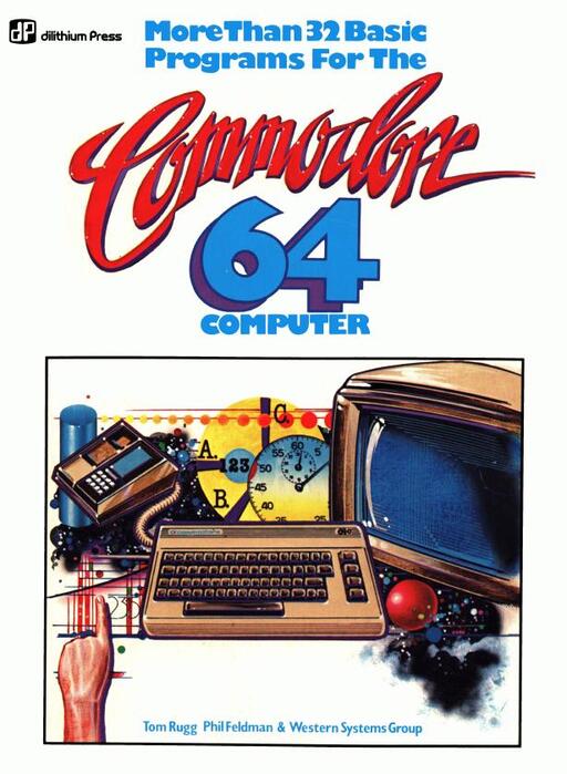 More than 32 BASIC Programs for the Commodore 64