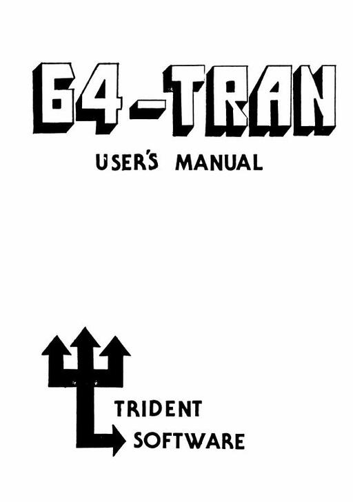 Trident Software TRAN-64 User's Manual