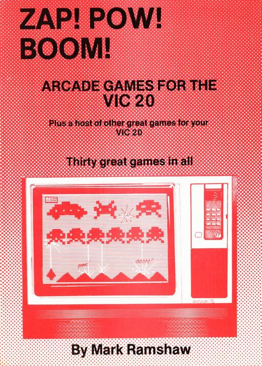 Zap! Pow! Boom! Arcade games for the VIC 20