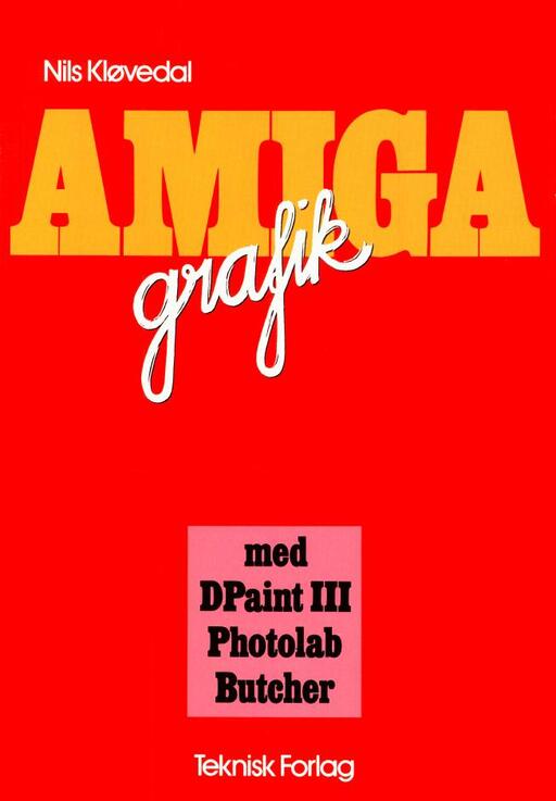 Amiga Grafik med Dpaint III, Photolab, Butcher