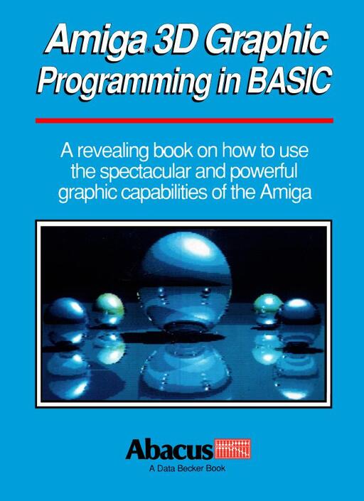 Amiga 3D Graphics Programming in BASIC