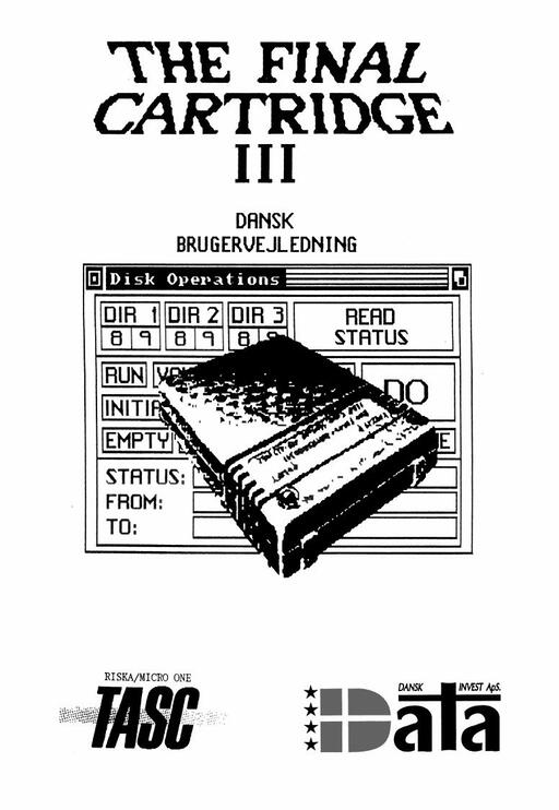 The Final Cartridge III Dansk Brugervejledning