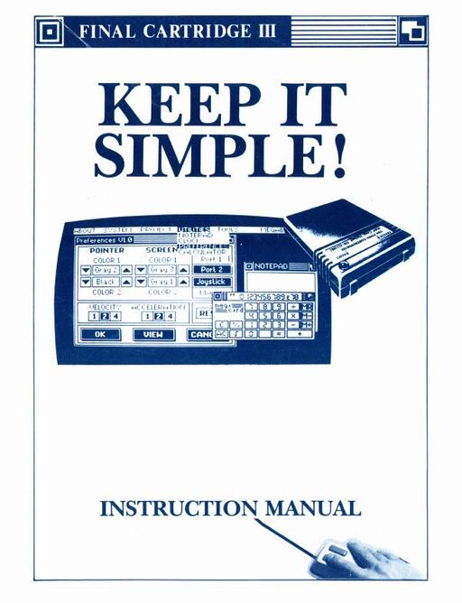 The Final Cartridge III Instruction Manual