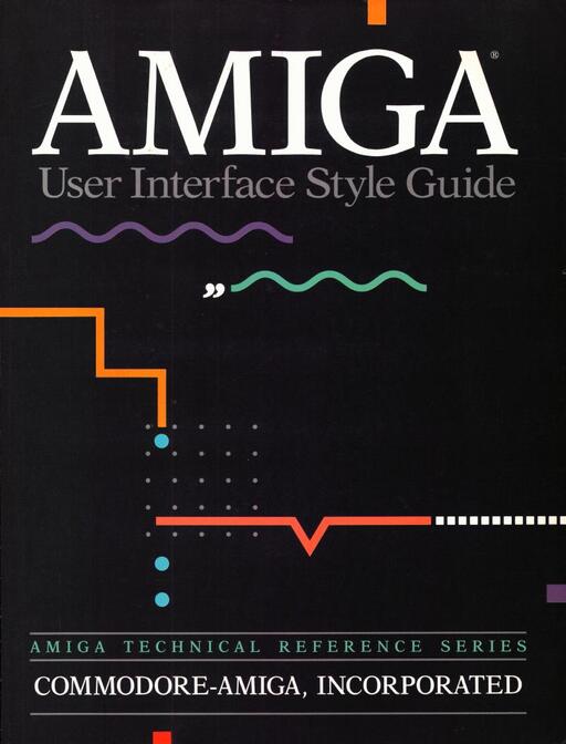 Amiga User Interface Style Guide