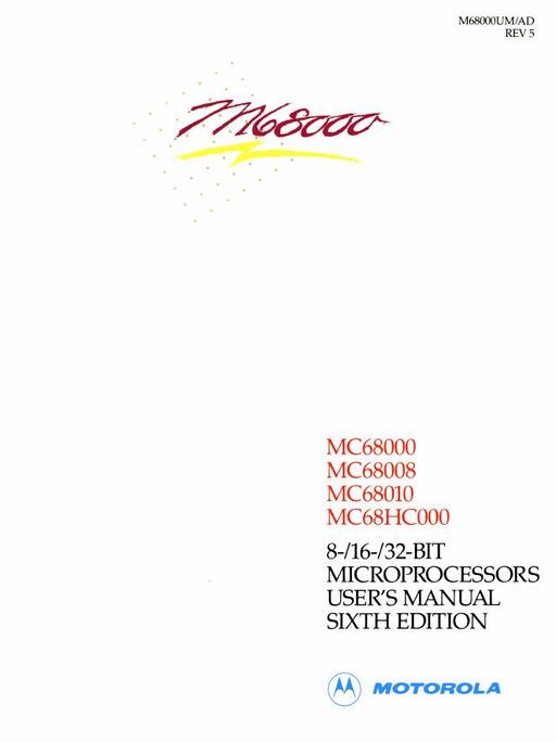 M68000 8-/16-/32-BIT Microprocessors User's Manual Sixth Edition