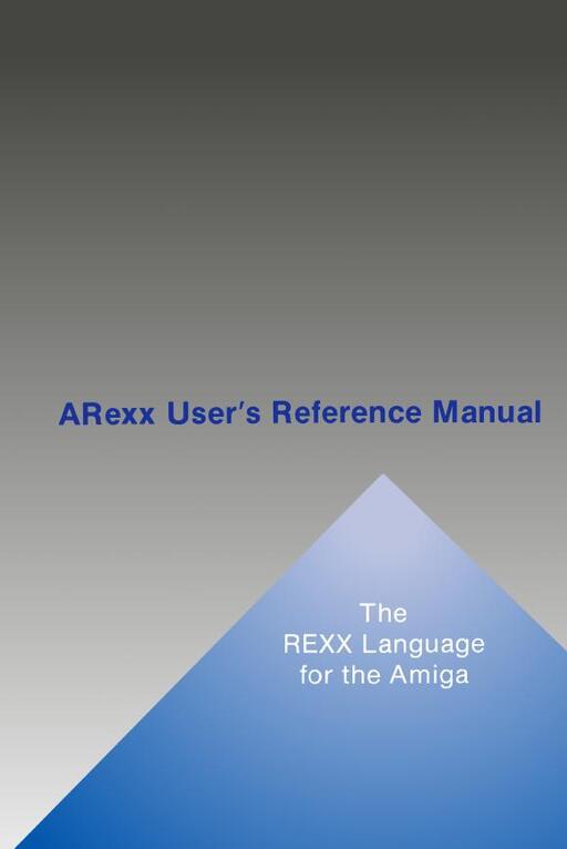 ARexx User's Reference Manual